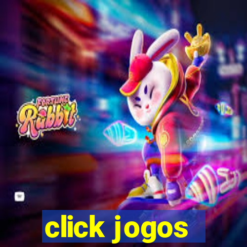 click jogos - ganhar dinheiro